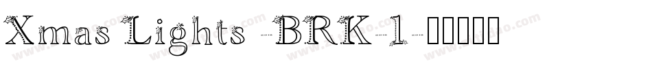 Xmas Lights -BRK-1字体转换